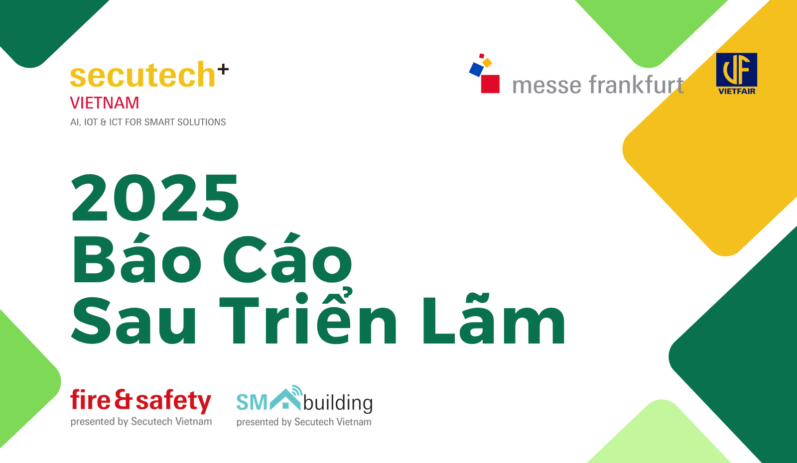 Secutech+ Vietnam 2025 Post Show Report